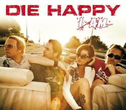 Die Happy (GER) : I Am